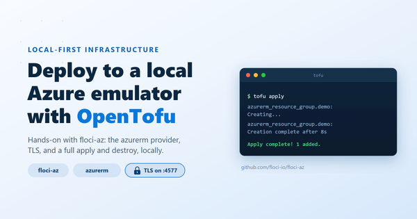 Deploying Azure locally with OpenTofu and floci-az: my real test run